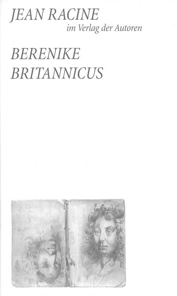 Berenike / Britannicus: Zwei Stücke (Theaterbibliothek) Drama