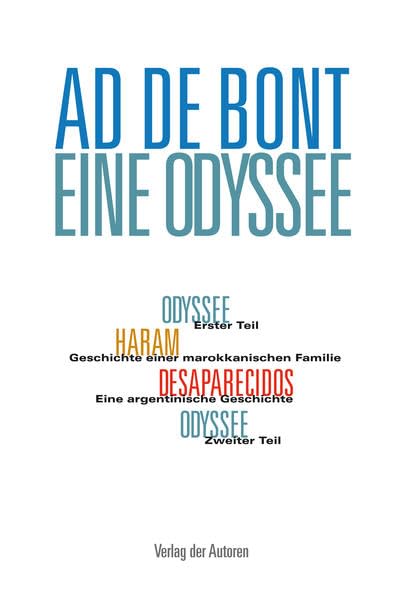 Eine Odyssee / Haram / Desaparecidos (Theaterbibliothek) Poetry
