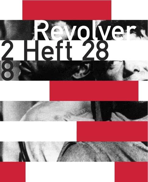 Revolver 28: Die Zeitschrift für Film Film, Art & Culture