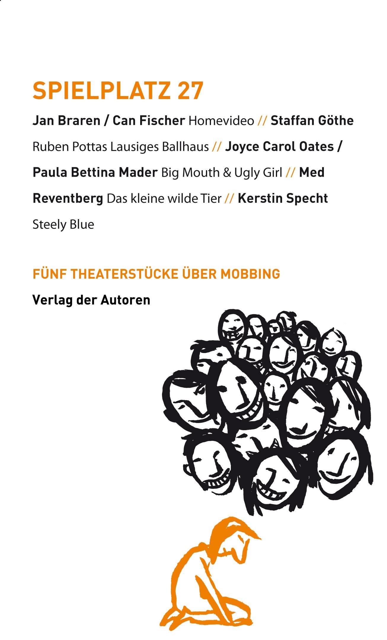 Spielplatz / Spielplatz 27: Fünf Theaterstücke über Mobbing (Theaterbibliothek) Drama