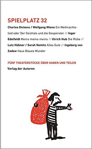 Spielplatz 32: Fünf Theaterstücke über Haben und Teilen Contemporary literature