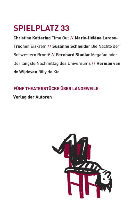 Spielplatz 33: Fünf Theaterstücke über Langeweile Contemporary literature