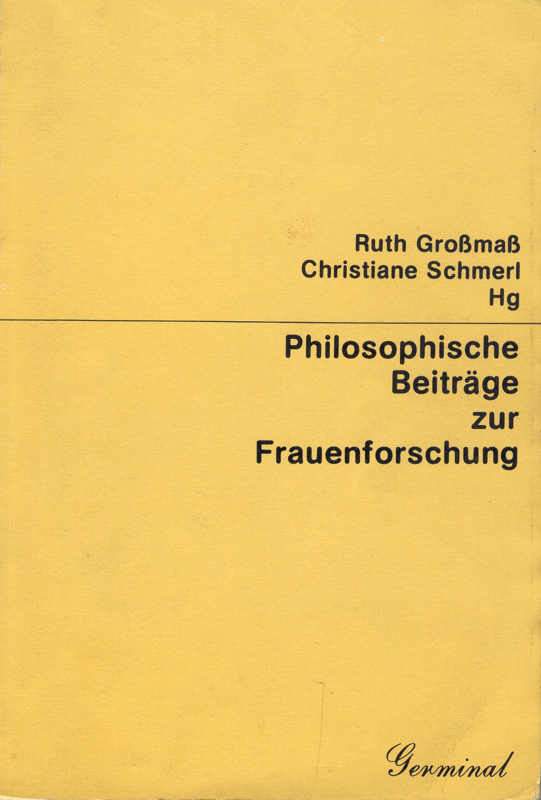 Philosophische Beiträge zur Frauenforschung. book