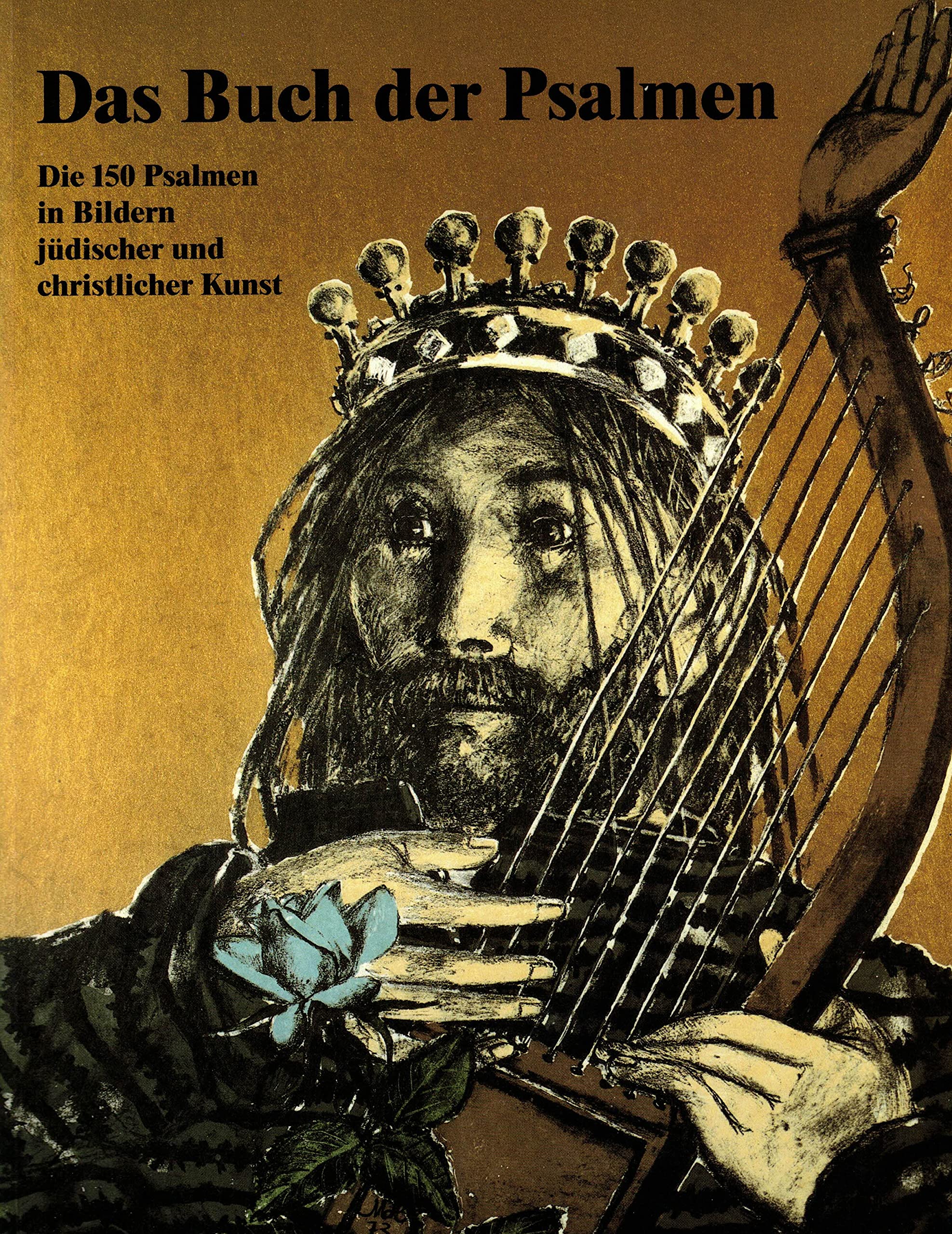 Das Buch der Psalmen: Ein Eschbacher Bilderpsalter (Eschbacher Bilderbibel) Religion & Esotericism