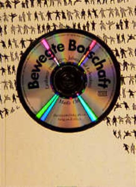Bewegte Botschaft: Liedtänze zum Tages-, Jahres- und Lebenskreis Arts & Music