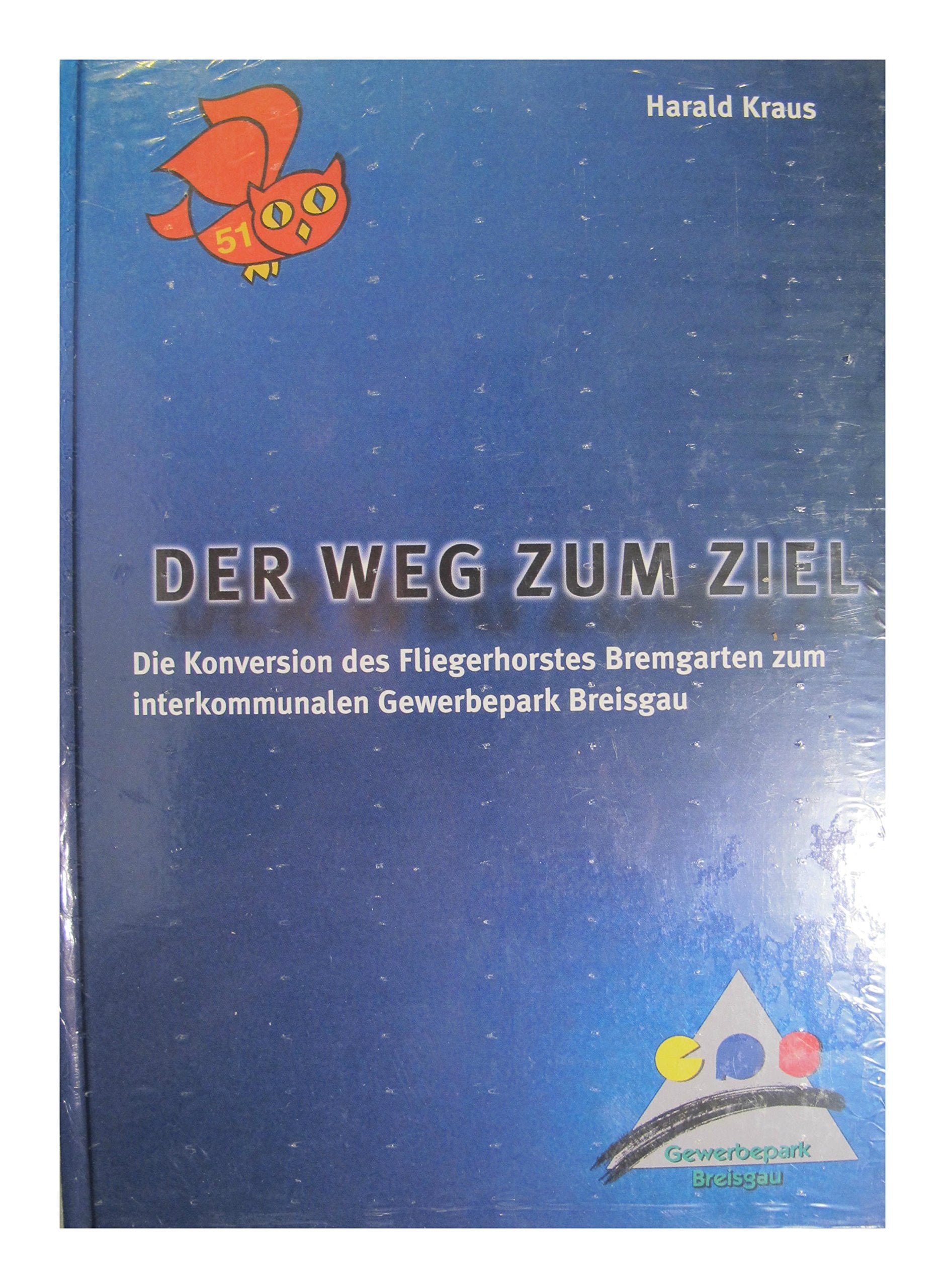 Der Weg zum Ziel Books