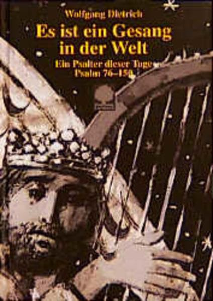 Es ist ein Gesang in der Welt, Psalm 76-150 Lifestyle
