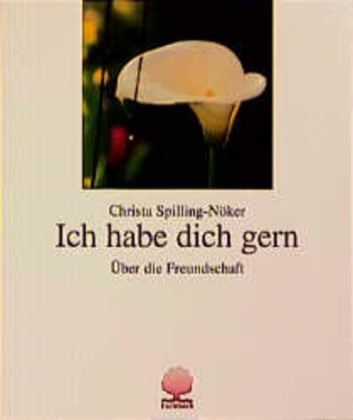 Ich hab dich gern: Über die Freundschaft (Eschbacher Geschenkhefte) Books