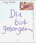 Du bist geborgen: Worte aus den Psalmen und Bilder aus dem Stuttgarter Psalter (Eschbacher Geschenkhefte) Religion & Esotericism