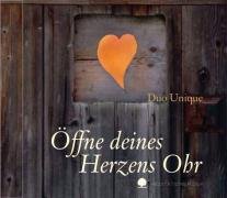 Duo Unique: Öffne deines Herzens Ohr: Meditationsmusik Film, Art & Culture