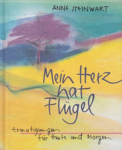 Mein Herz hat Flügel. book
