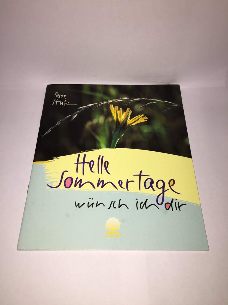 Helle Sommertage wünsch ich dir (Eschbacher Geschenkhefte) Religion & Esotericism