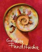 Geliebte Fundstücke: Zum Sammeln persönlich wichtiger Worte, Gedichte und Gedanken Living & Furnishing