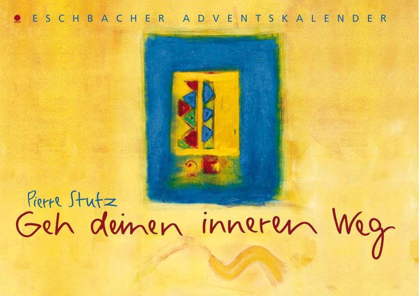 Geh deinen inneren Weg: Adventskalender (Eschbacher Kalender) Film, Art & Culture