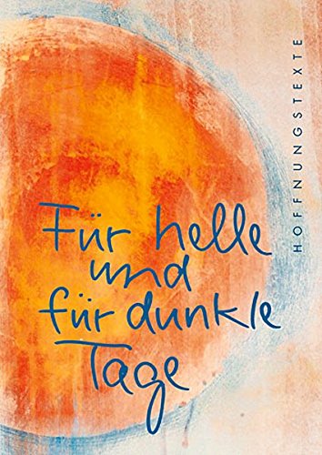 Für helle und für dunkle Tage Lifestyle