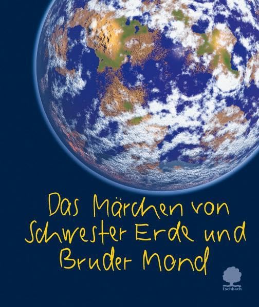 Das Märchen von Schwester Erde und Bruder Mond (Eschbacher Minis) Lifestyle
