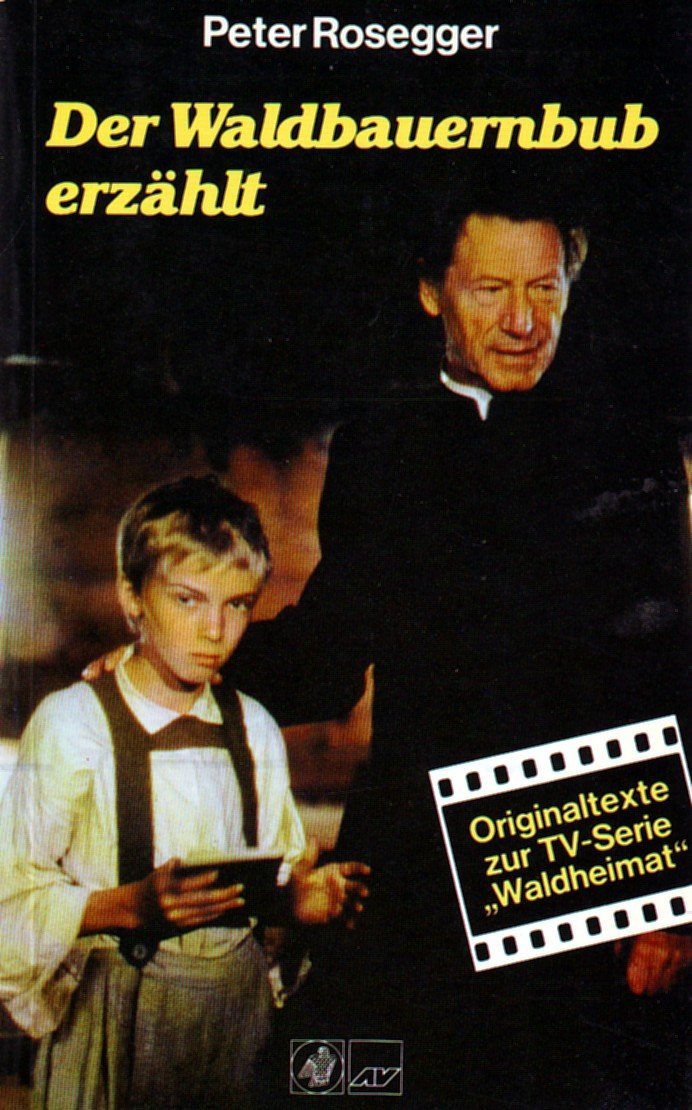 Der Waldbauernbub erzählt - Originaltexte zur TV-Serie "Waldheimat" Books
