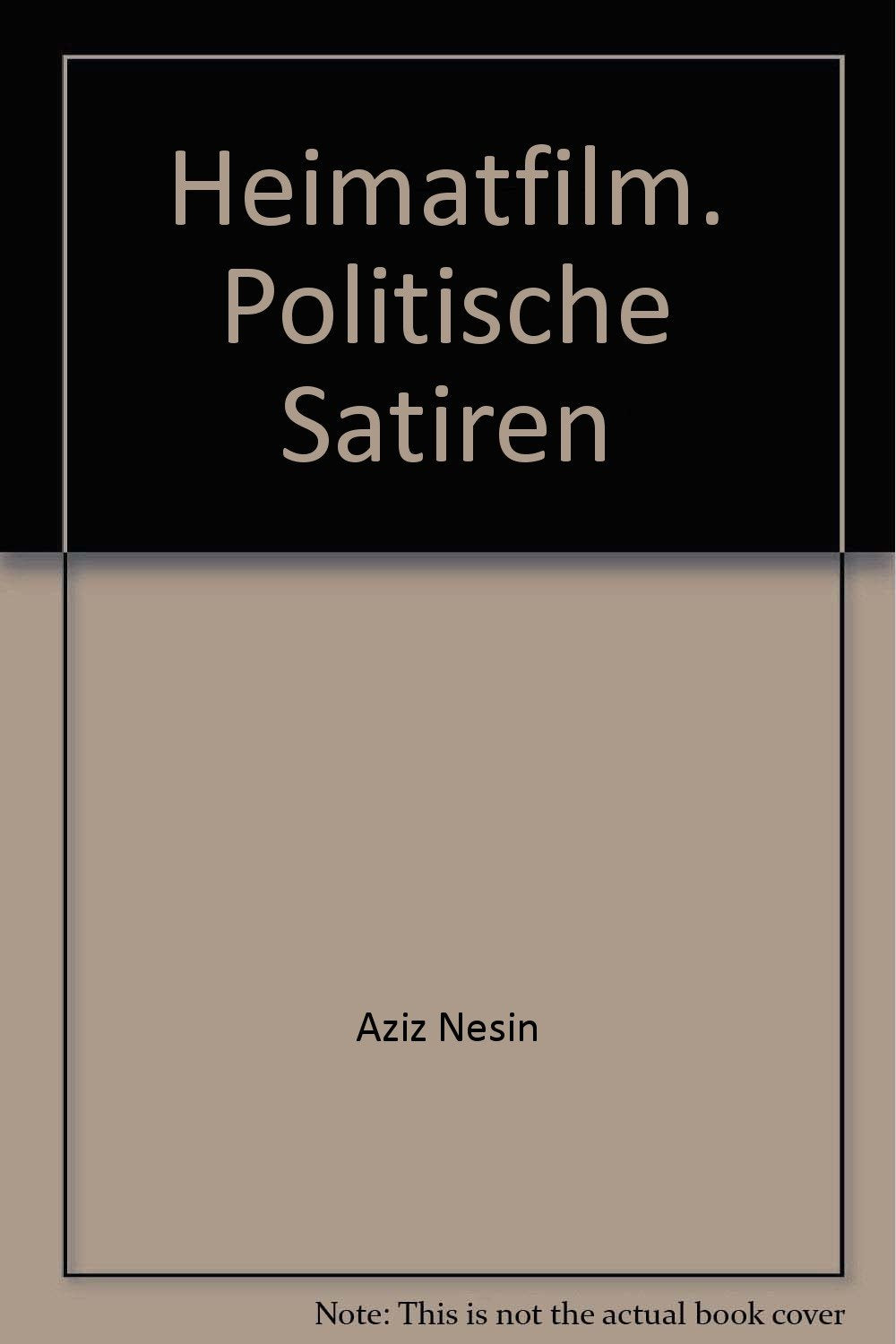 Heimatfilm: Politische Satiren Books