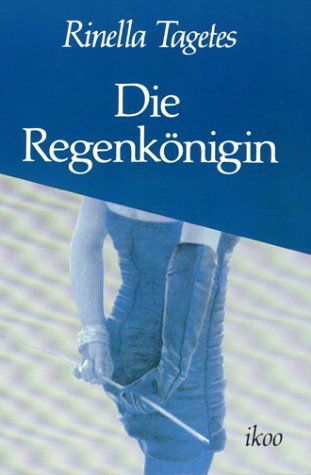 Die Regenkönigin Contemporary literature