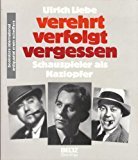 Verehrt, verfolgt, vergessen. Schauspieler als Naziopfer Personalities