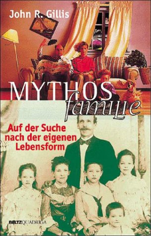 Mythos Familie Social Sciences