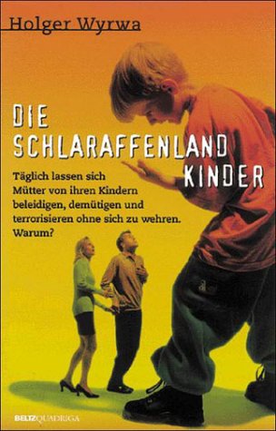 Die Schlaraffenlandkinder Parents & Children