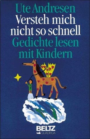 Versteh mich nicht so schnell. Gedichte lesen mit Kindern Business & Technology