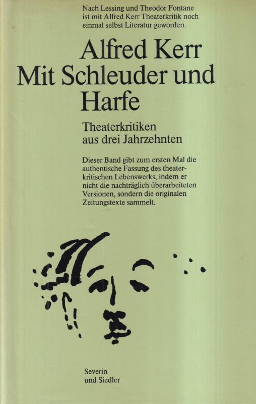 Mit Schleuder und Harfe. Theaterkritiken aus drei Jahrzehnten Film, Art & Culture