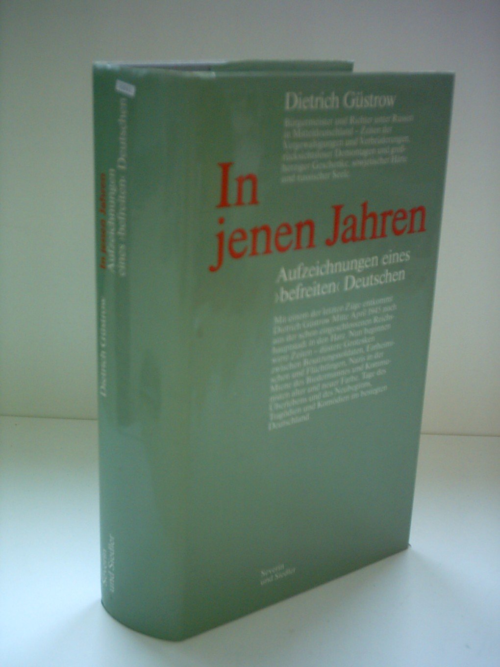 In jenen Jahren. Aufzeichnungen eines befreiten Deutschen Law