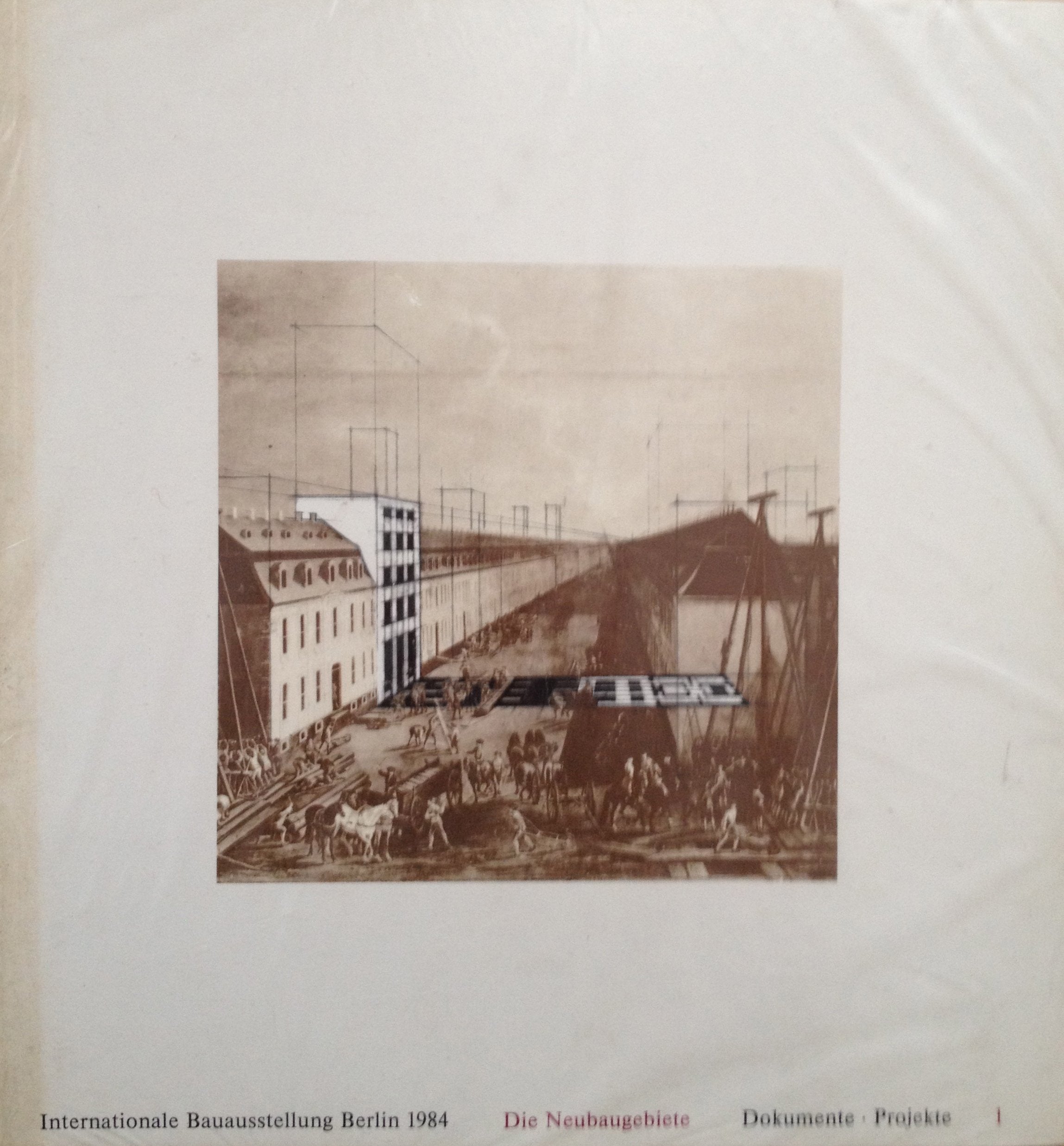 Internationale Bauausstellung Berlin 1984, Heft 1: Modelle für eine Stadt Books