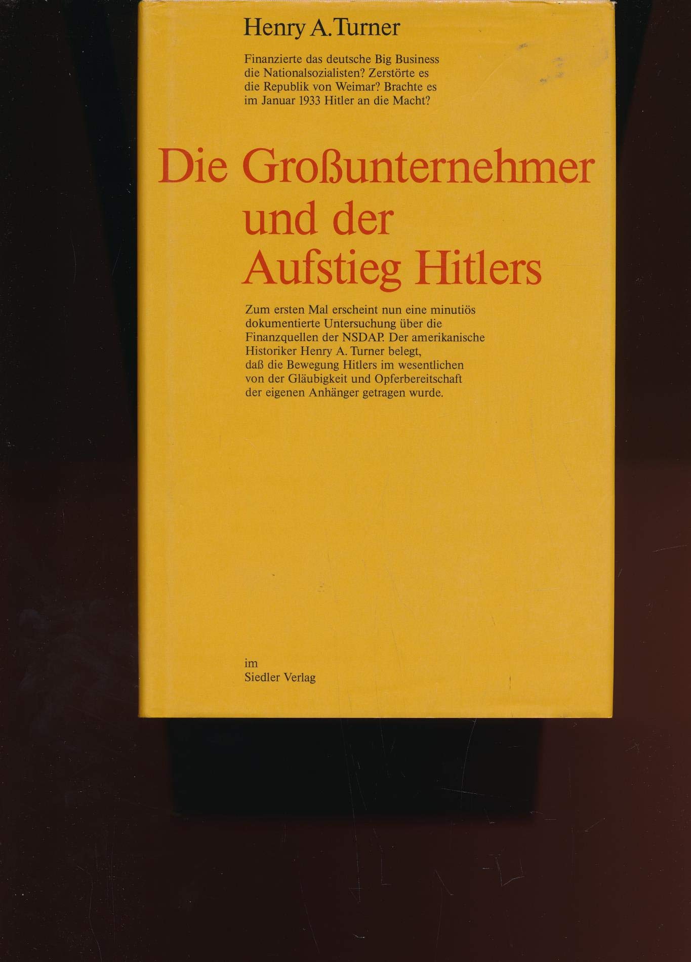 Die Großunternehmer und der Aufstieg Hitlers Business, Finance & Career