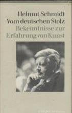 Vom deutschen Stolz: Bekenntnisse zu Erfahrungen von Kunst: Bekenntnisse zur Erfahrung von Kunst Politics & Society