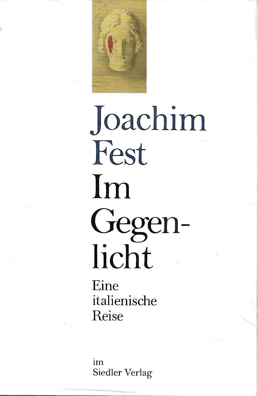 Im Gegenlicht. Eine italienische Reise Foreign Languages ​​& Dictionaries