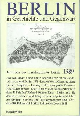 Berlin in Geschichte und Gegenwart. Jahrbuch des Landesarchivs Berlin 1989 Books