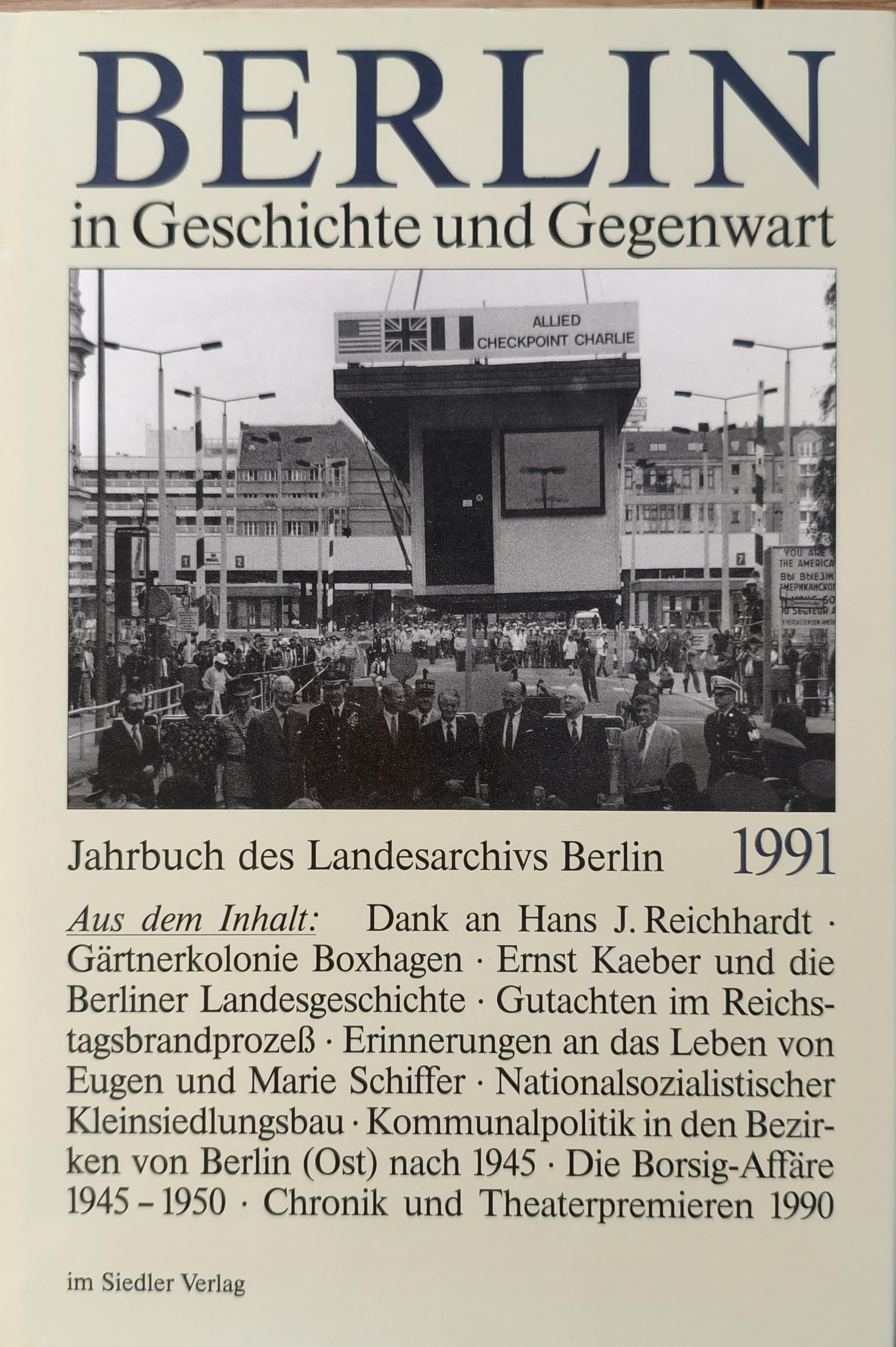 Berlin in Geschichte und Gegenwart 1991. Jahrbuch des Landesarchivs Berlin Books
