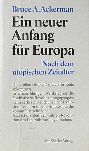 Ein neuer Anfang für Europa. Nach dem utopischen Zeitalter Law