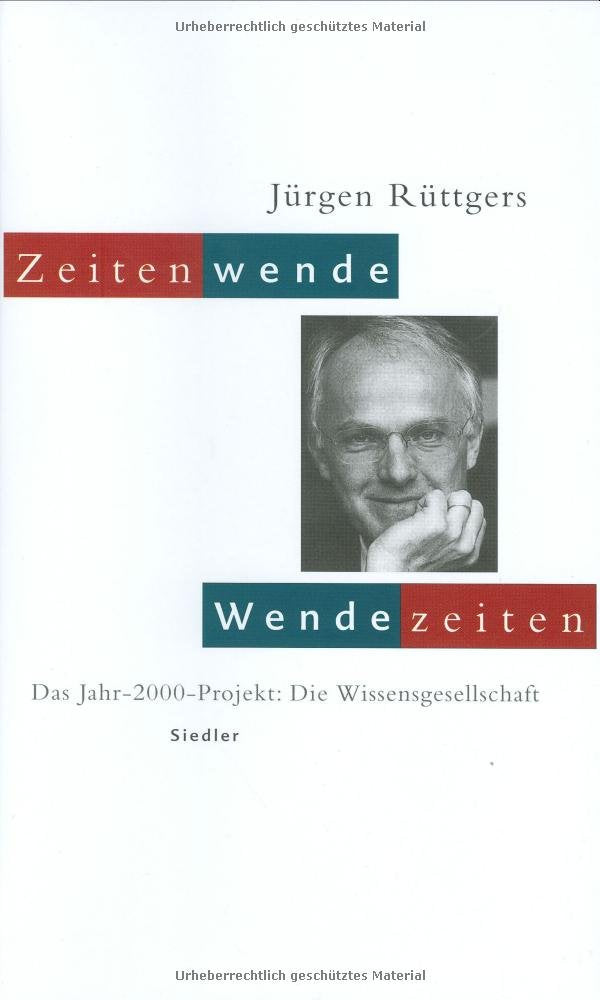 Zeitenwende, Wendezeiten: Das Jahr-2000-Projekt: Die Wissensgesellschaft Law
