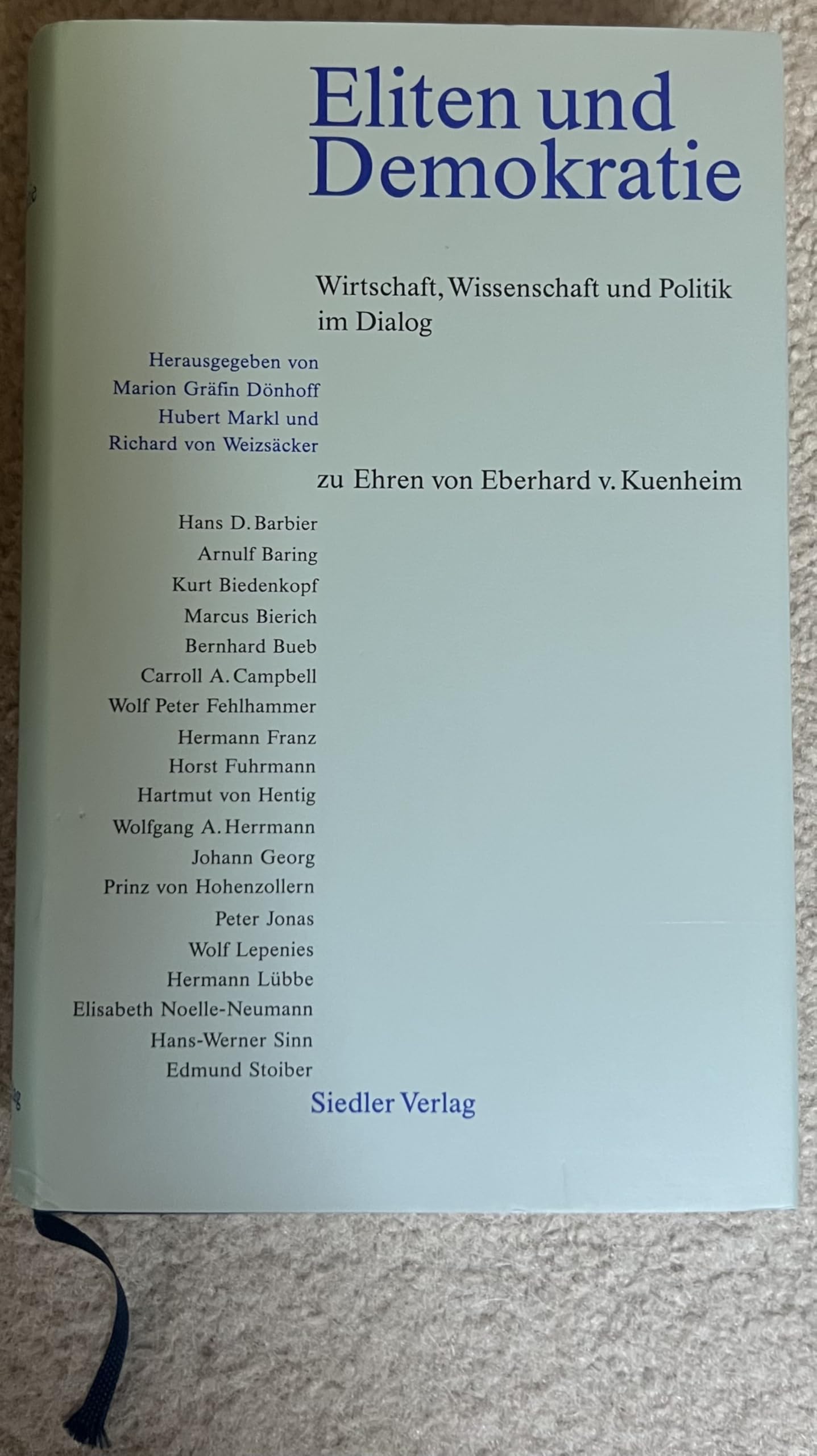 Eliten und Demokratie: Wirtschaft, Wissenschaft und Politik im Dialog Law