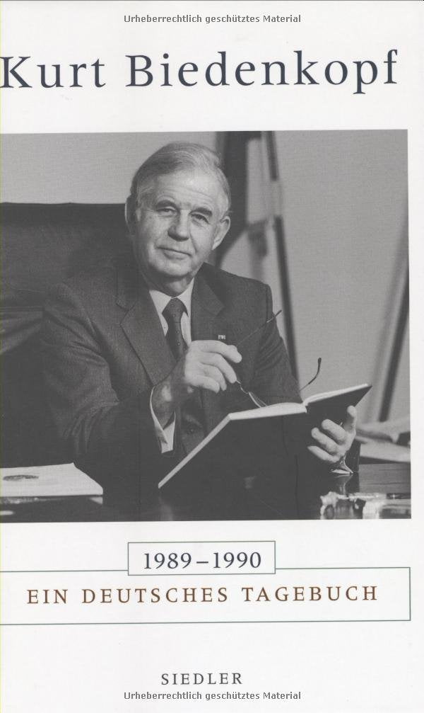 1989 - 1990 Ein deutsches Tagebuch Politics & Society