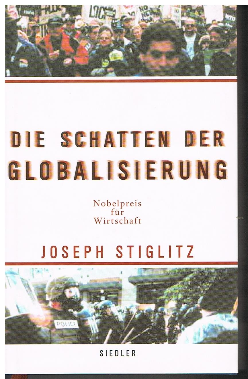 Die Schatten der Globalisierung: Nobelpreis für Wirtschaft Law
