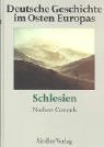Deutsche Geschichte im Osten Europas: Schlesien Politics & History
