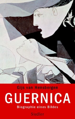 Guernica: Biographie eines Bildes Art & Literature