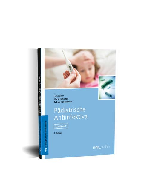 Pädiatrische Antiinfektiva: KOMPAKT Medicine