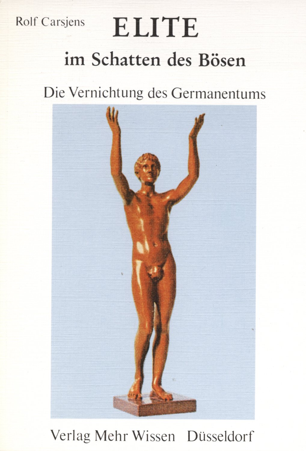 Elite - Im Schatten des Bösen. Die Vernichtung des Germanentums Politics & History