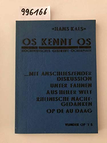 OS KENNT OS / Hochdeutsches - Gestreift - Öcherplatt / Im Rheinland book