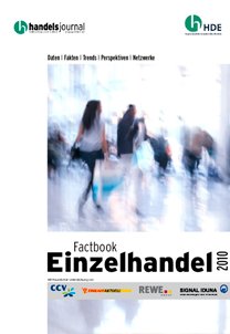 Factbook Einzelhandel 2010: Daten, Fakten, Trends, Perspektiven zum Einzelhandel in Deutschland Business, Finance & Career