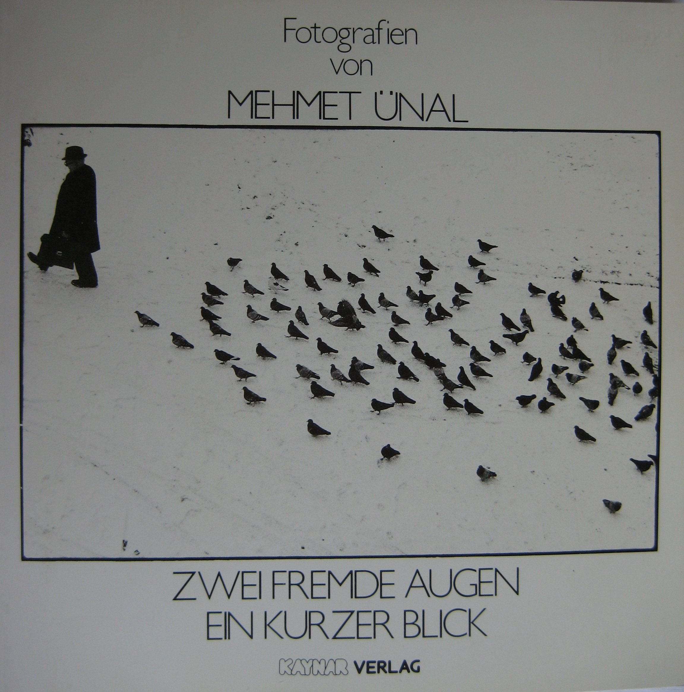 Zwei fremde Augen ein kurzer Blick. Fotografien Books
