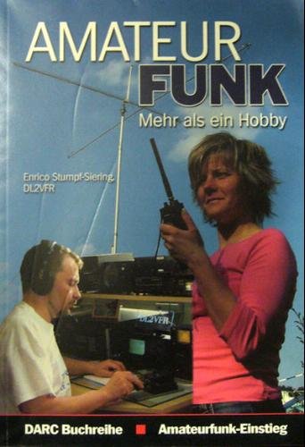 Amateurfunk - mehr als ein Hobby Media & Communication