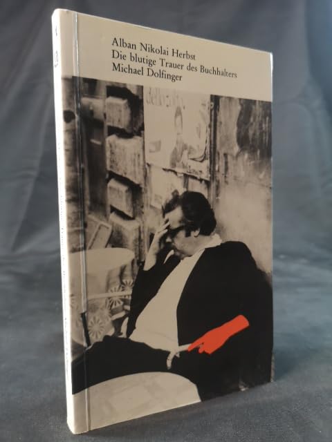 Die blutige Trauer des Buchhalters Michael Dolfinger Contemporary literature