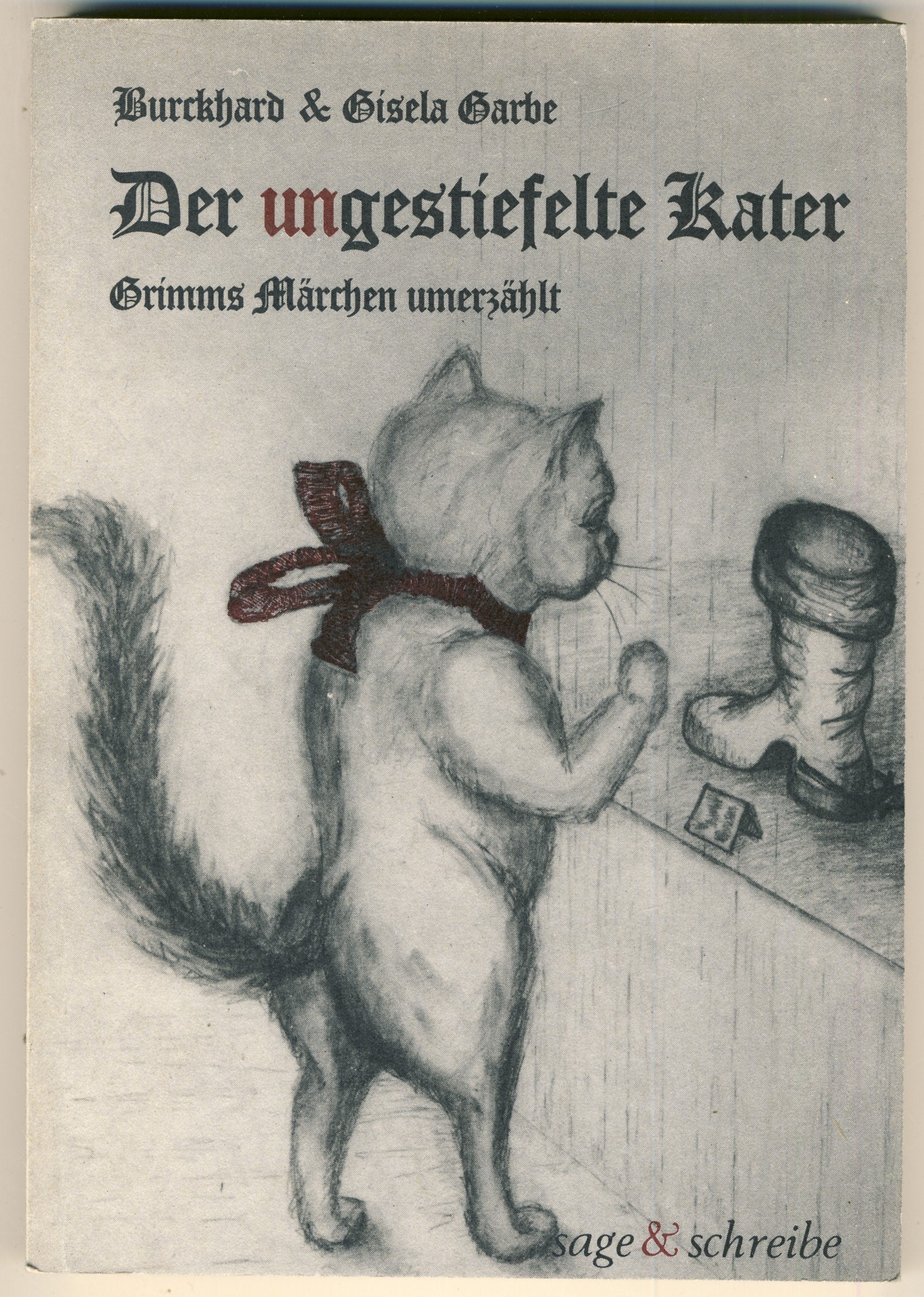 Der ungestiefelte Kater. Grimms Märchen umerzählt Books
